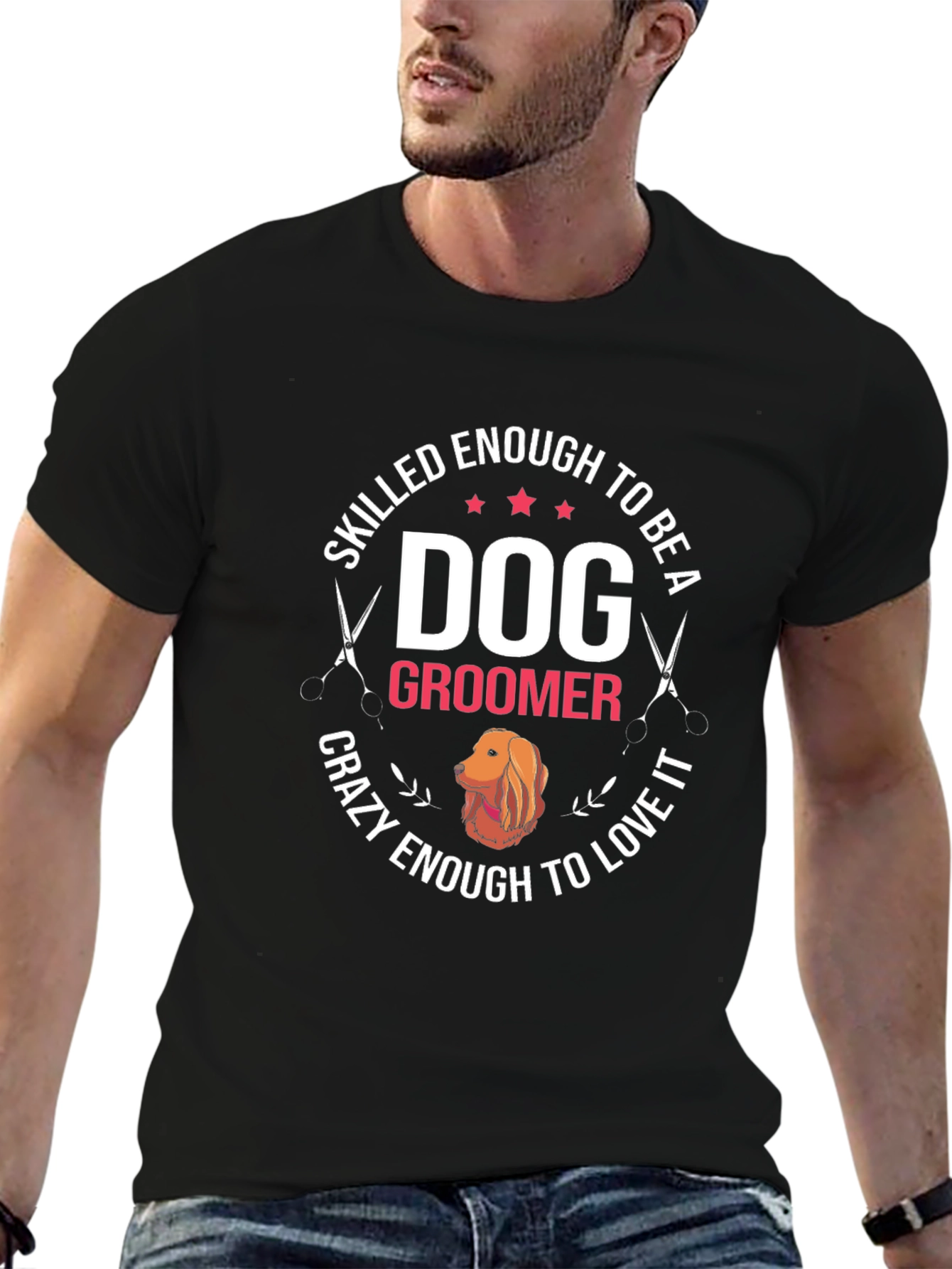 Dog Groomer T-Shirt - Skilled Enough Crazy Enough Tee