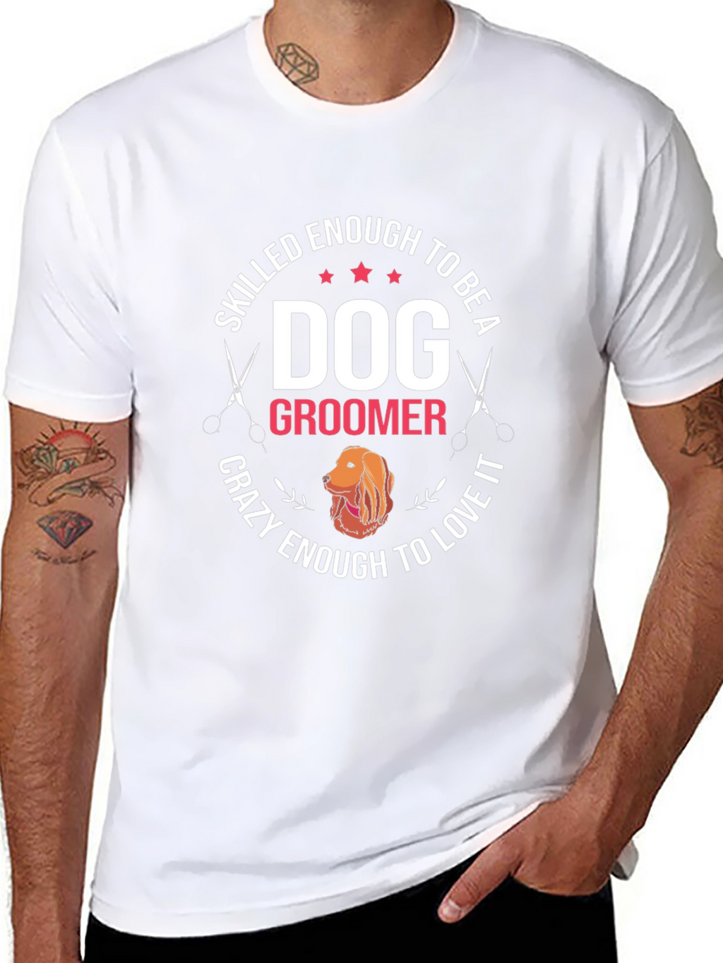 Dog Groomer T-Shirt - Skilled Enough Crazy Enough Tee