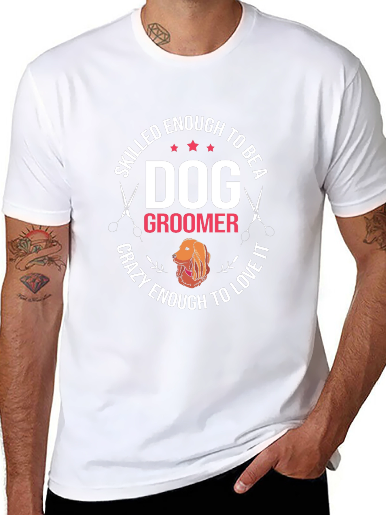 Dog Groomer T-Shirt - Skilled Enough Crazy Enough Tee