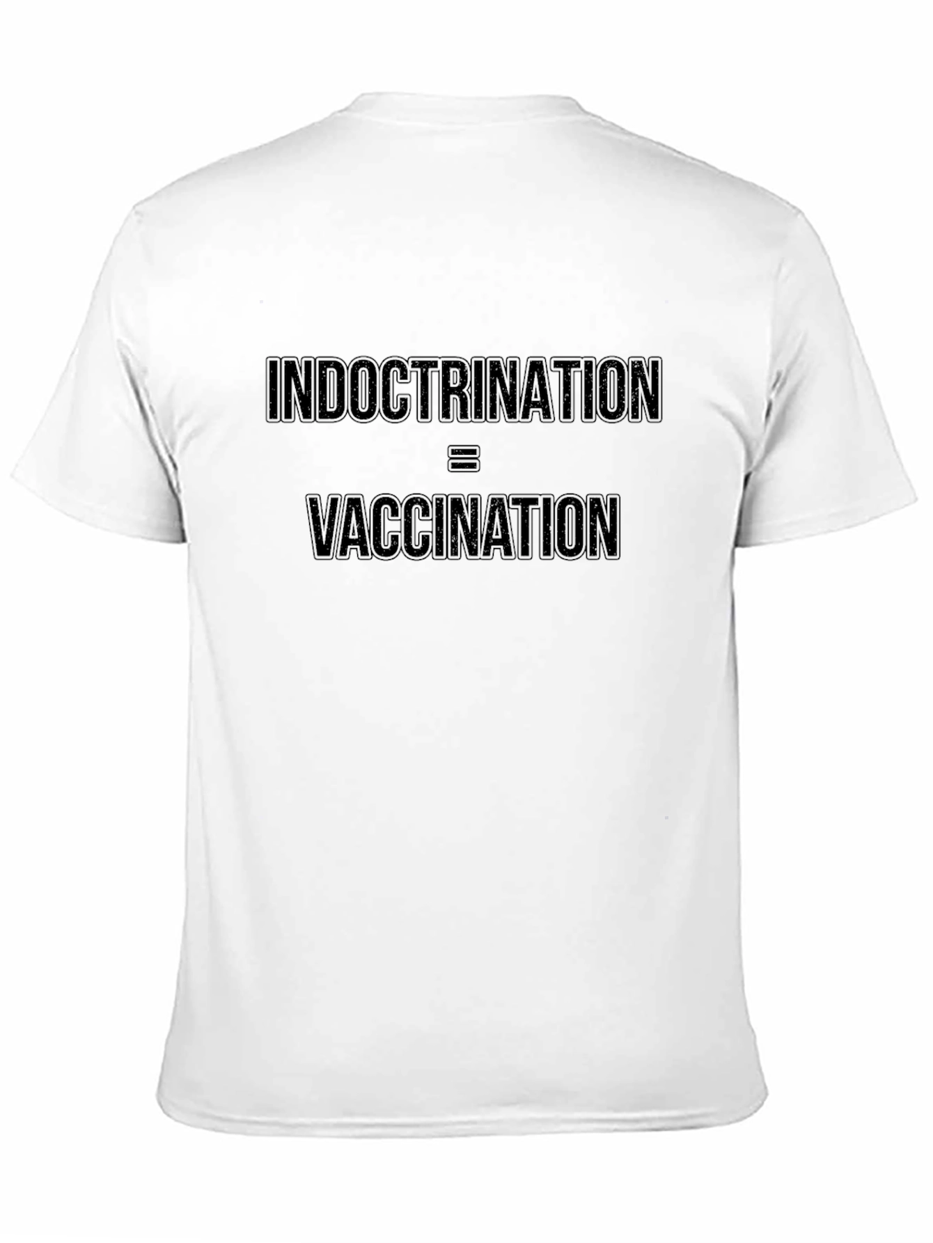Indoctrination = Vaccination Graphic Tee