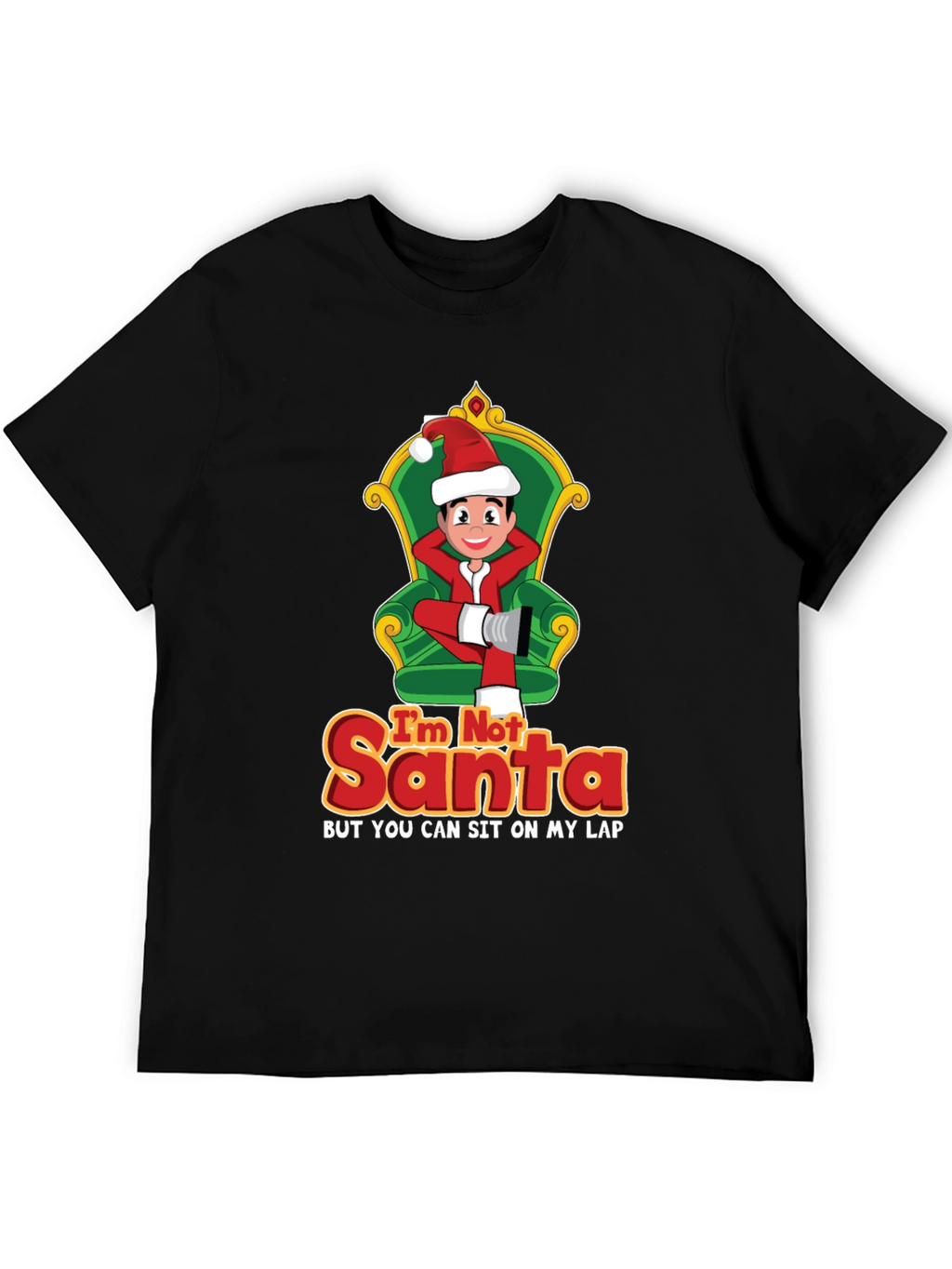 Im Not Santa Funny Christmas Graphic T-Shirt