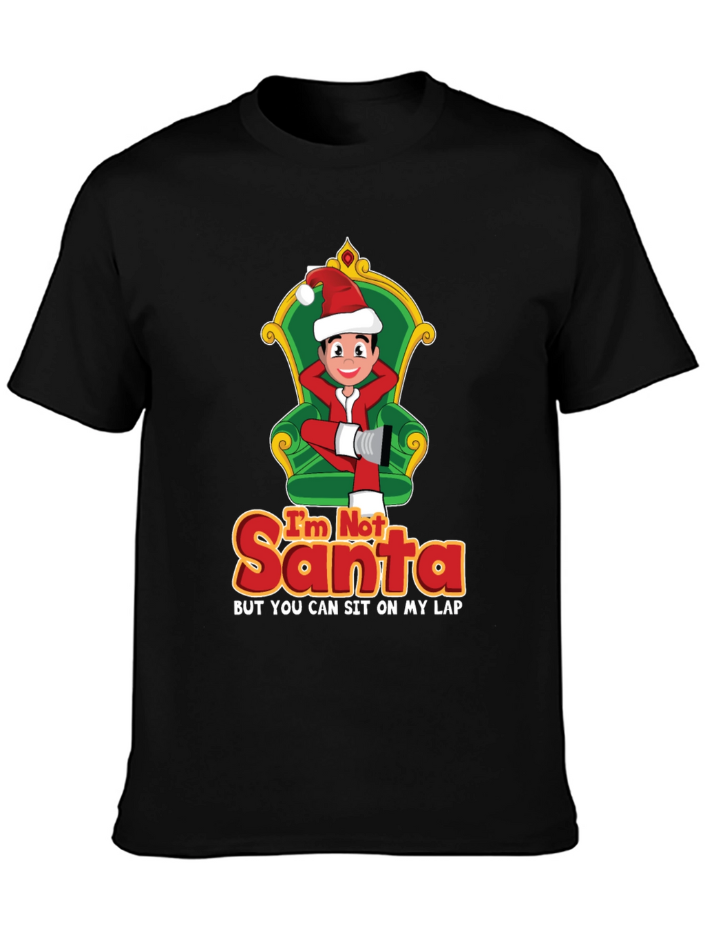 Im Not Santa Funny Christmas Graphic T-Shirt