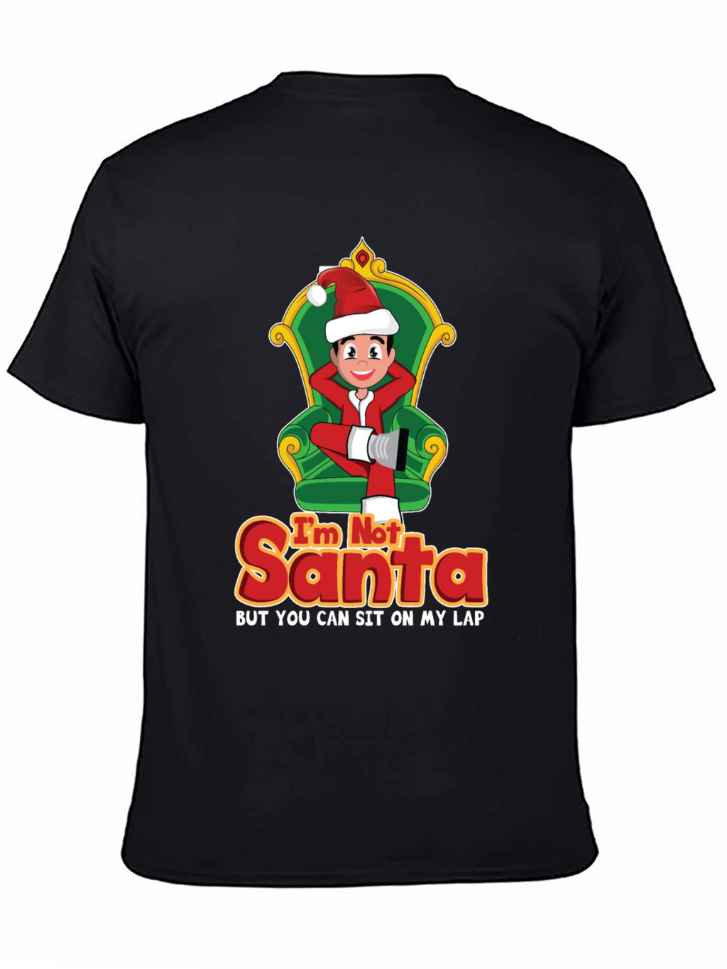 Im Not Santa Funny Christmas Graphic T-Shirt