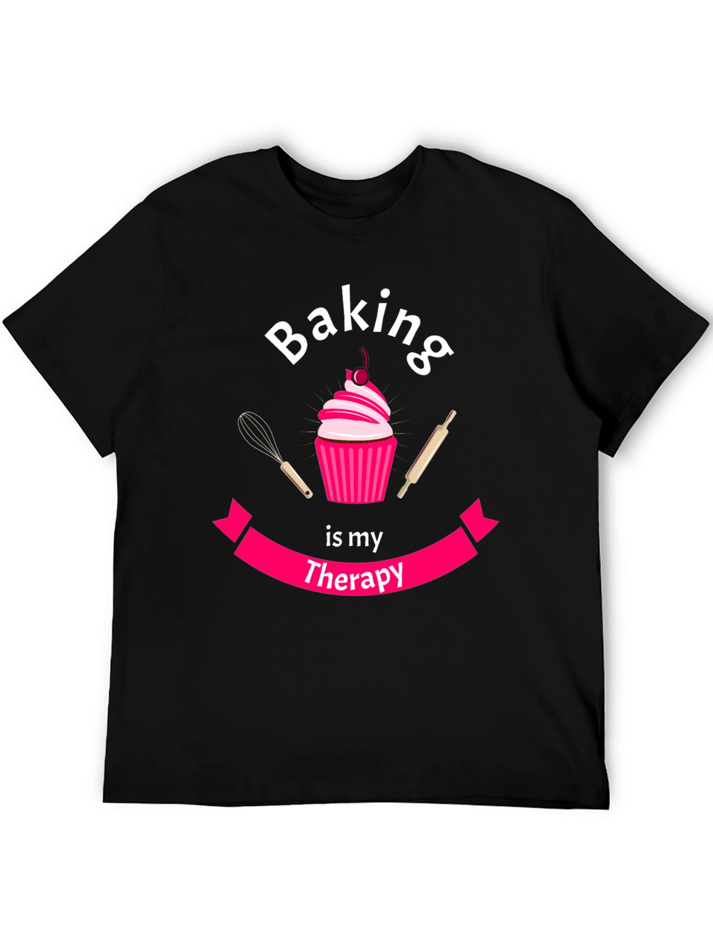 Baking is My Therapy T-Shirt - Cupcake Design