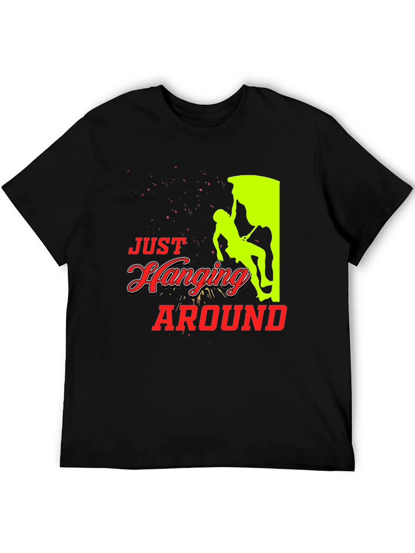 Just Hanging Around Black T-Shirt Climbing Design