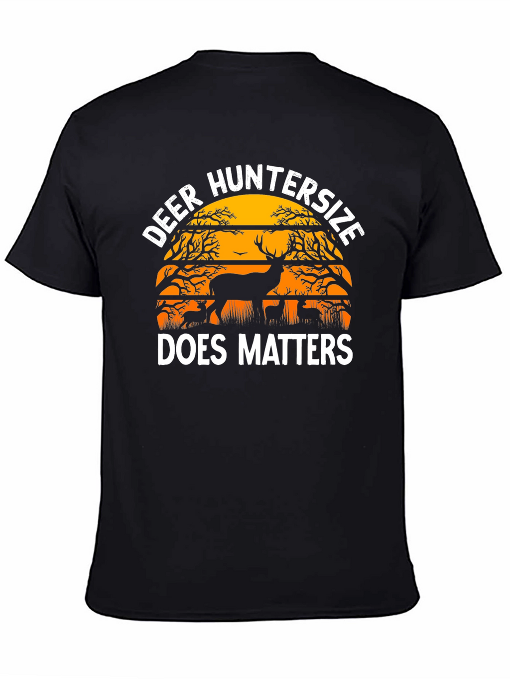 Deer Huntersize Matters Graphic Tee