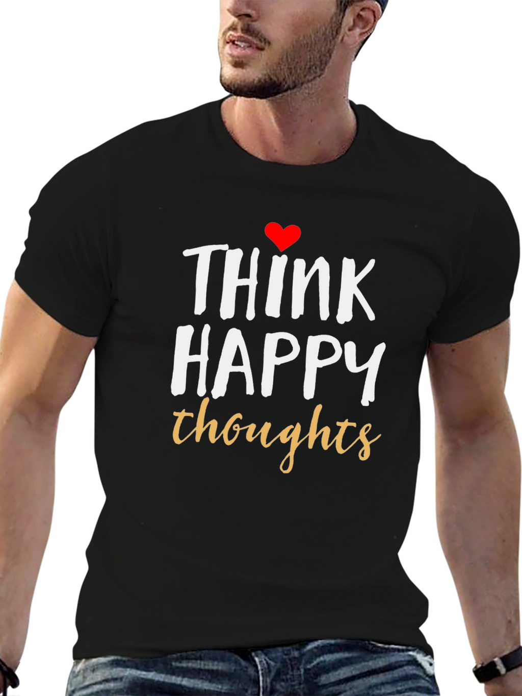 Think Happy Thoughts Graphic T-Shirt