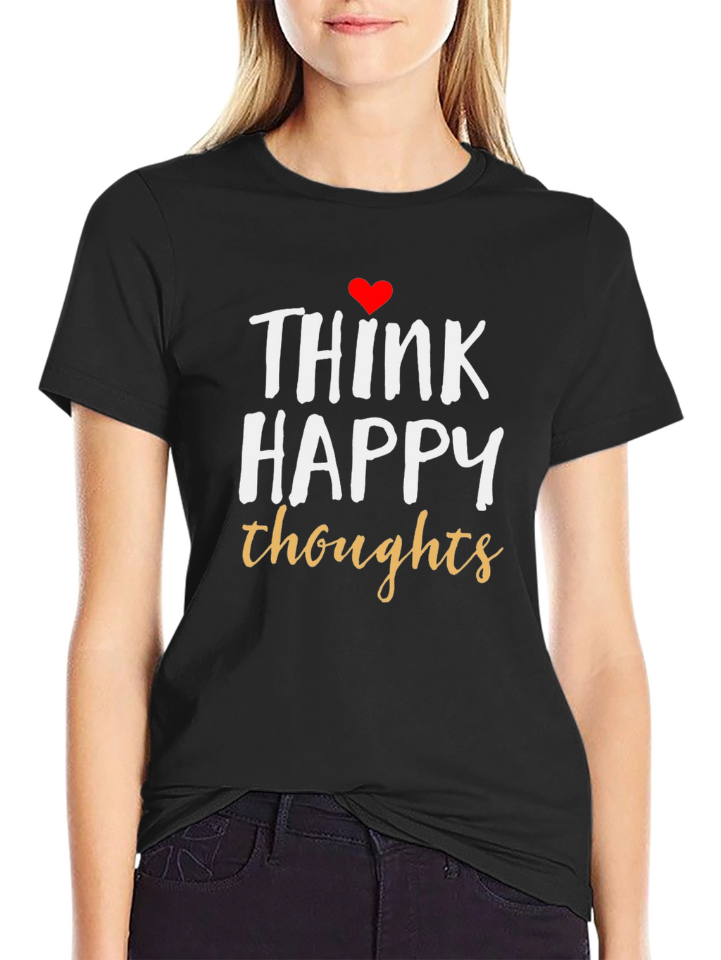 Think Happy Thoughts Graphic T-Shirt