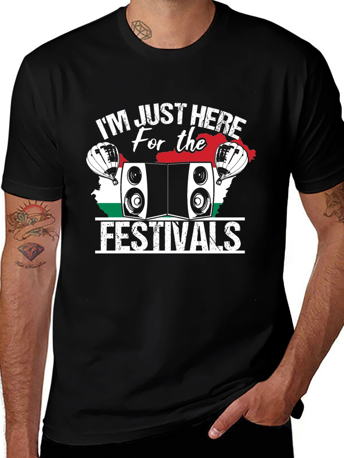 Festival Lover T-Shirt - Im Just Here for the Festivals