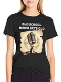 Old School Never Gets Old T-Shirt