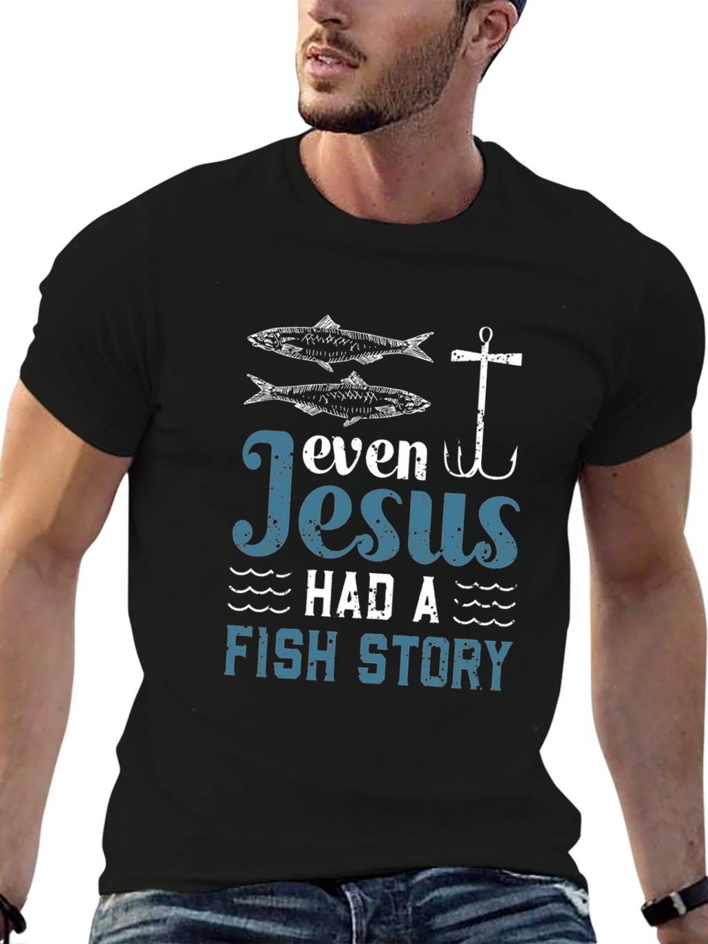 Even Jesus Had a Fish Story Graphic Tee