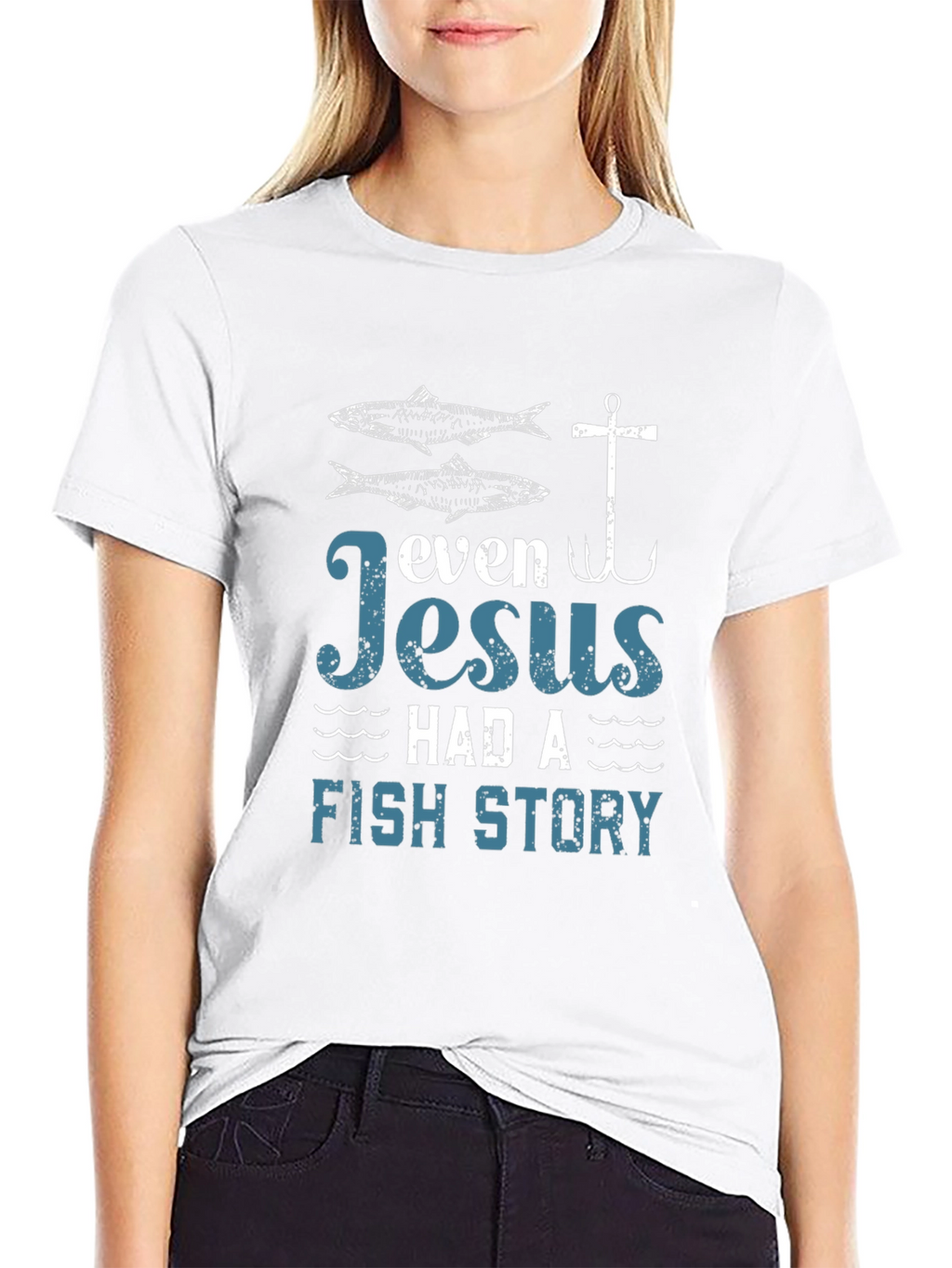 Even Jesus Had a Fish Story Graphic Tee
