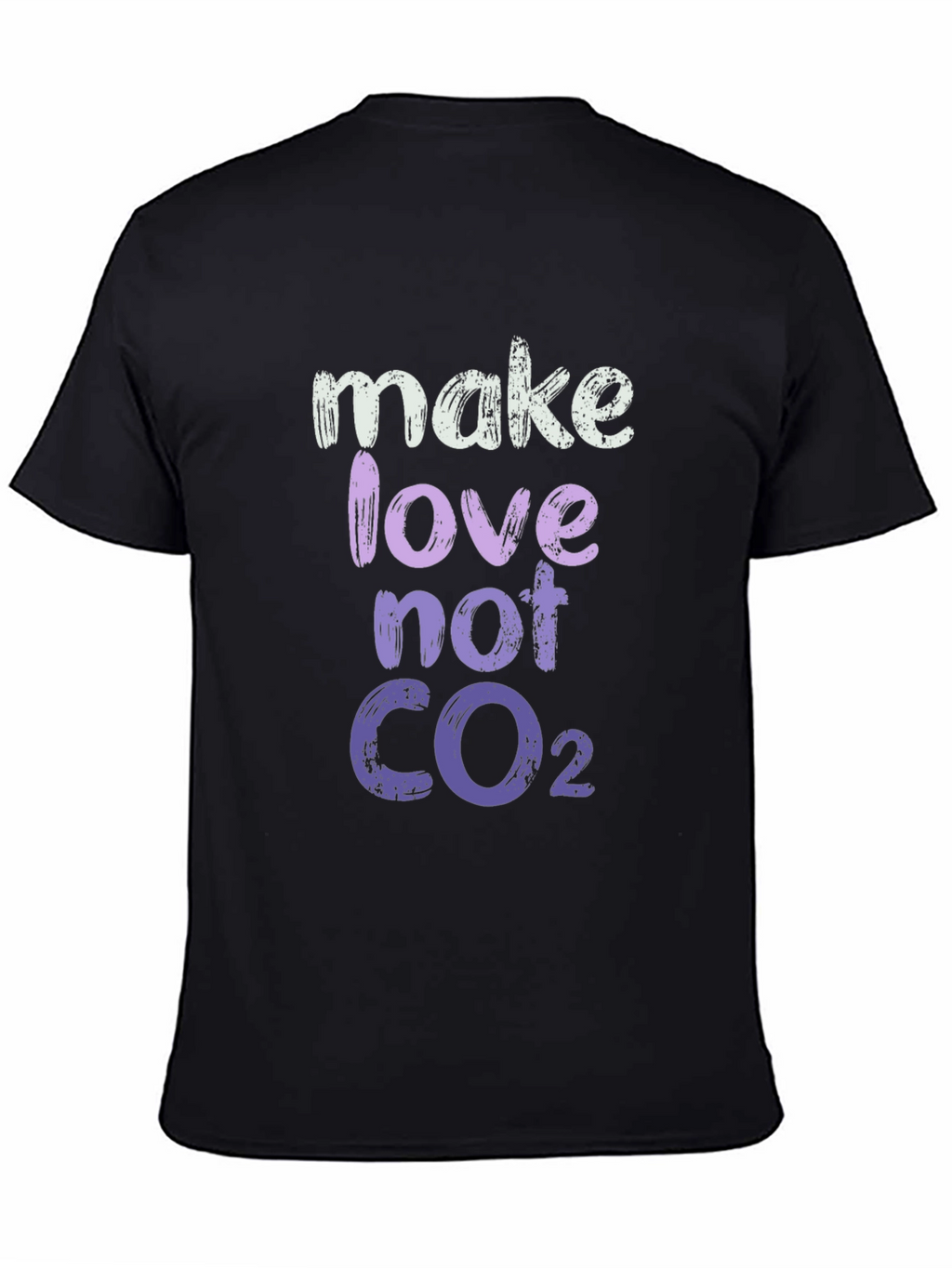 Make Love Not CO2 Graphic Tee - Eco-Friendly Fashion