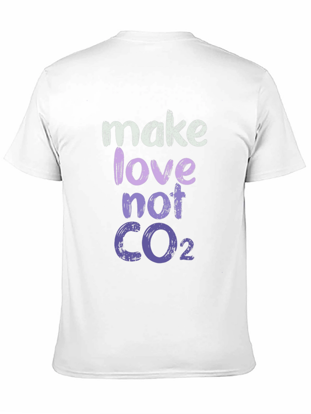 Make Love Not CO2 Graphic Tee - Eco-Friendly Fashion
