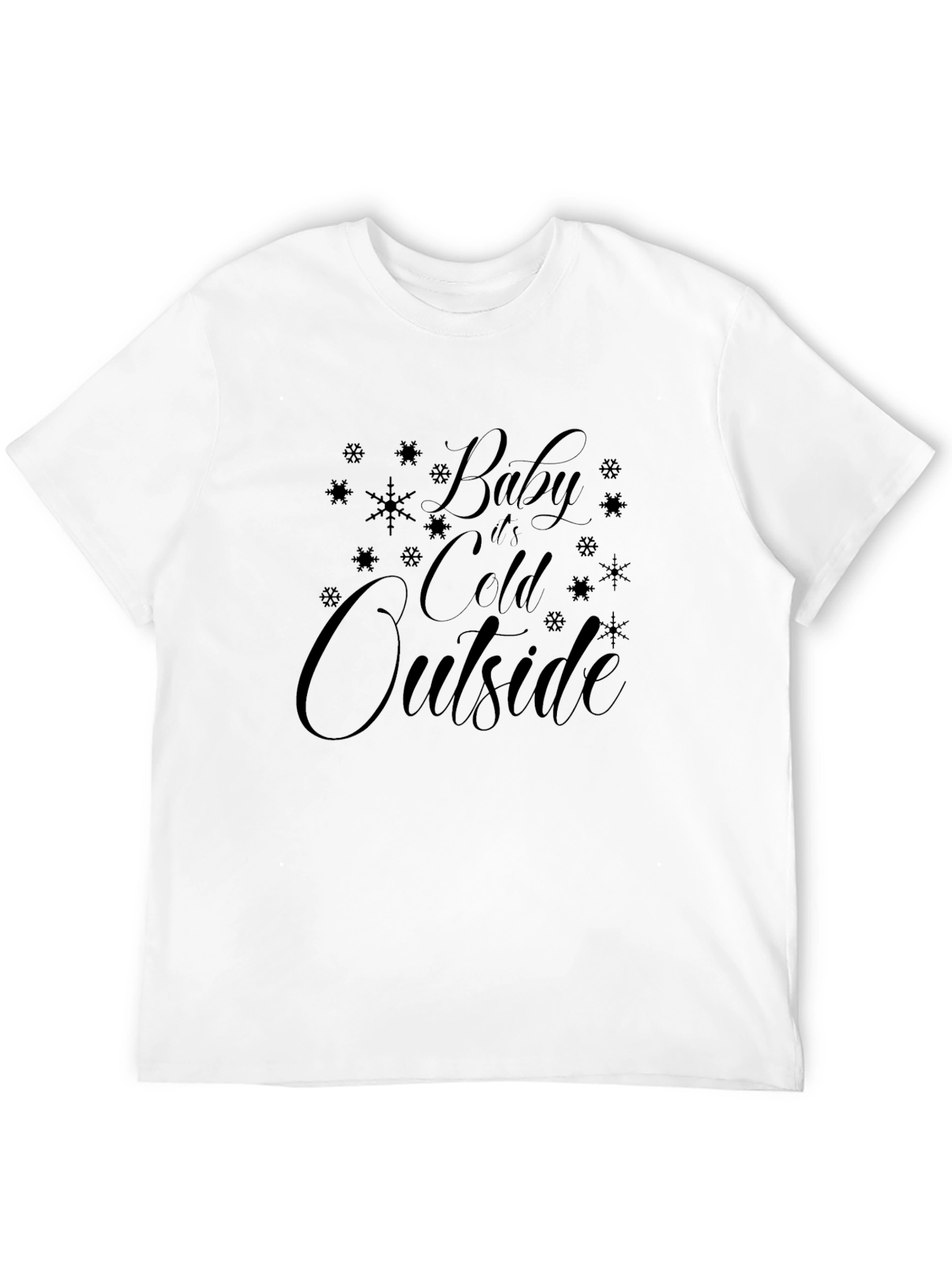 Baby Its Cold Outside Black Graphic Tee