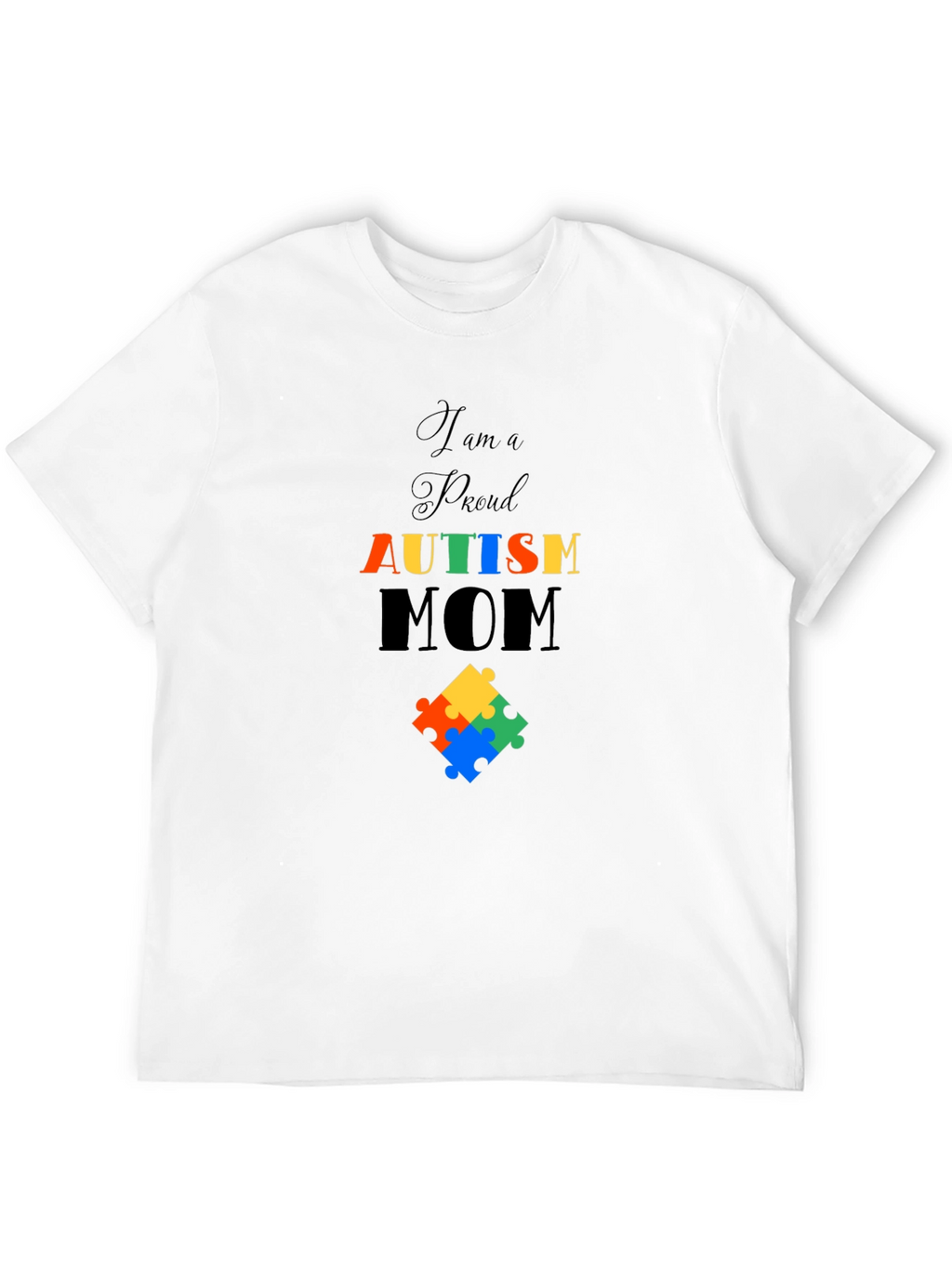 Proud Autism Mom T-Shirt