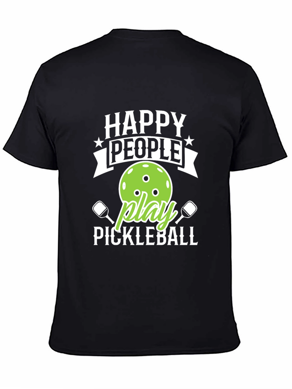 Happy People Play Pickleball Graphic Tee