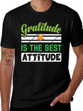 Gratitude is the Best Attitude T-Shirt