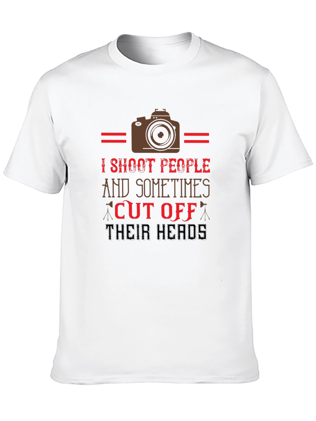 Humorous Photographer T-Shirt - I Shoot People