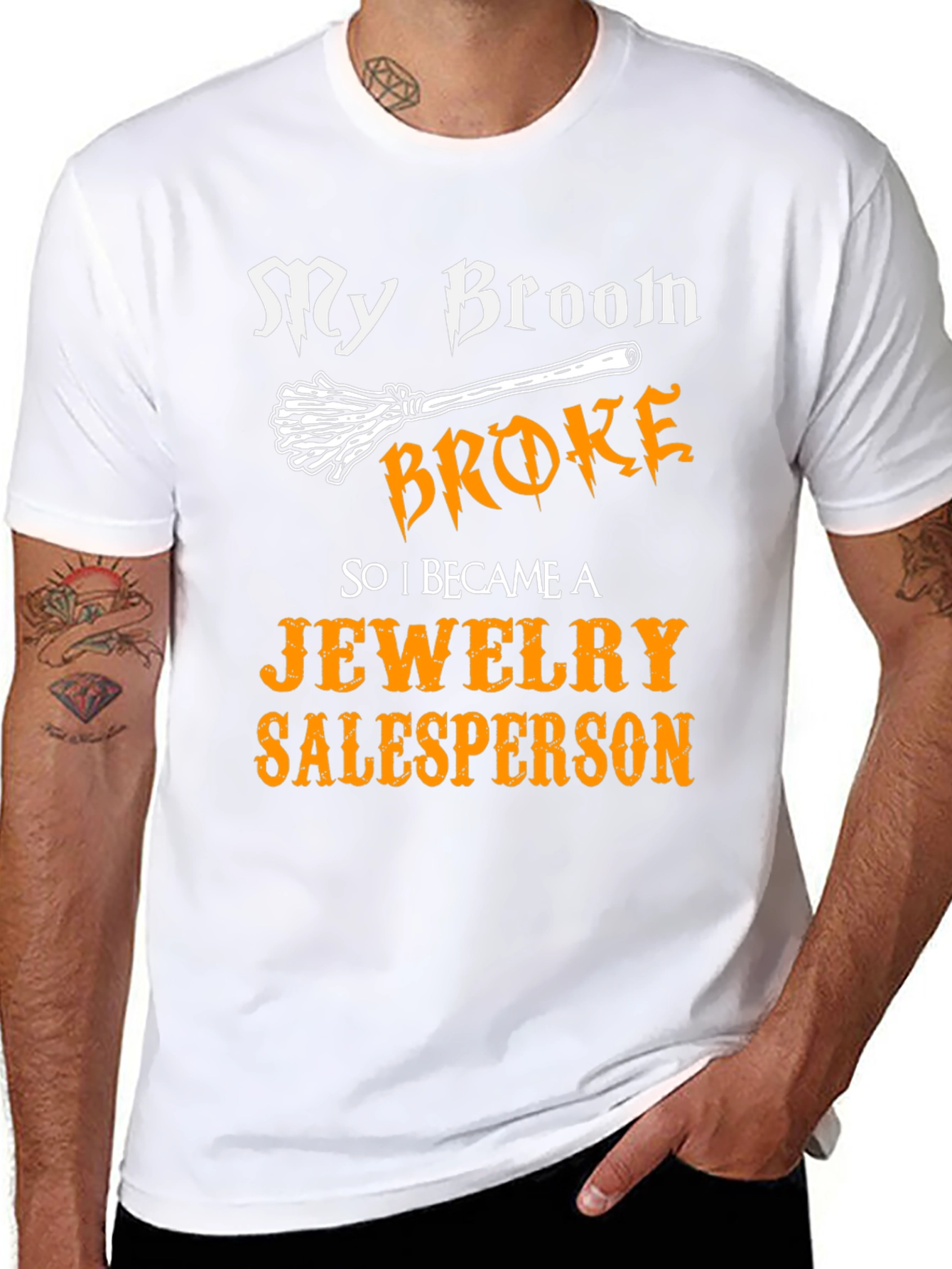 Funny My Broom Broke Jewelry Salesperson T-Shirt