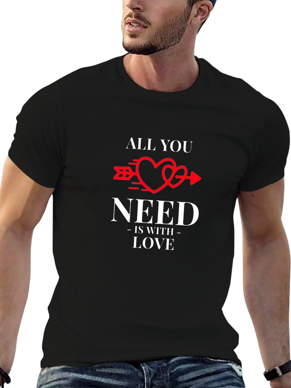 All You Need Is Love T-Shirt