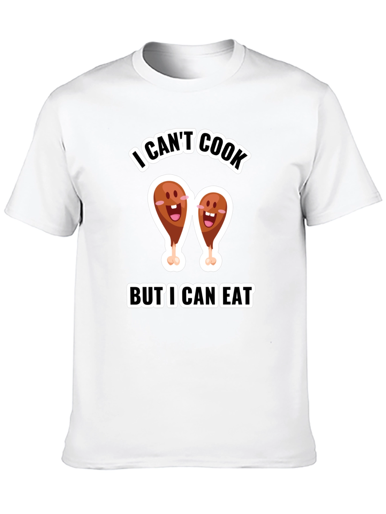 Funny I Cant Cook But I Can Eat T-Shirt
