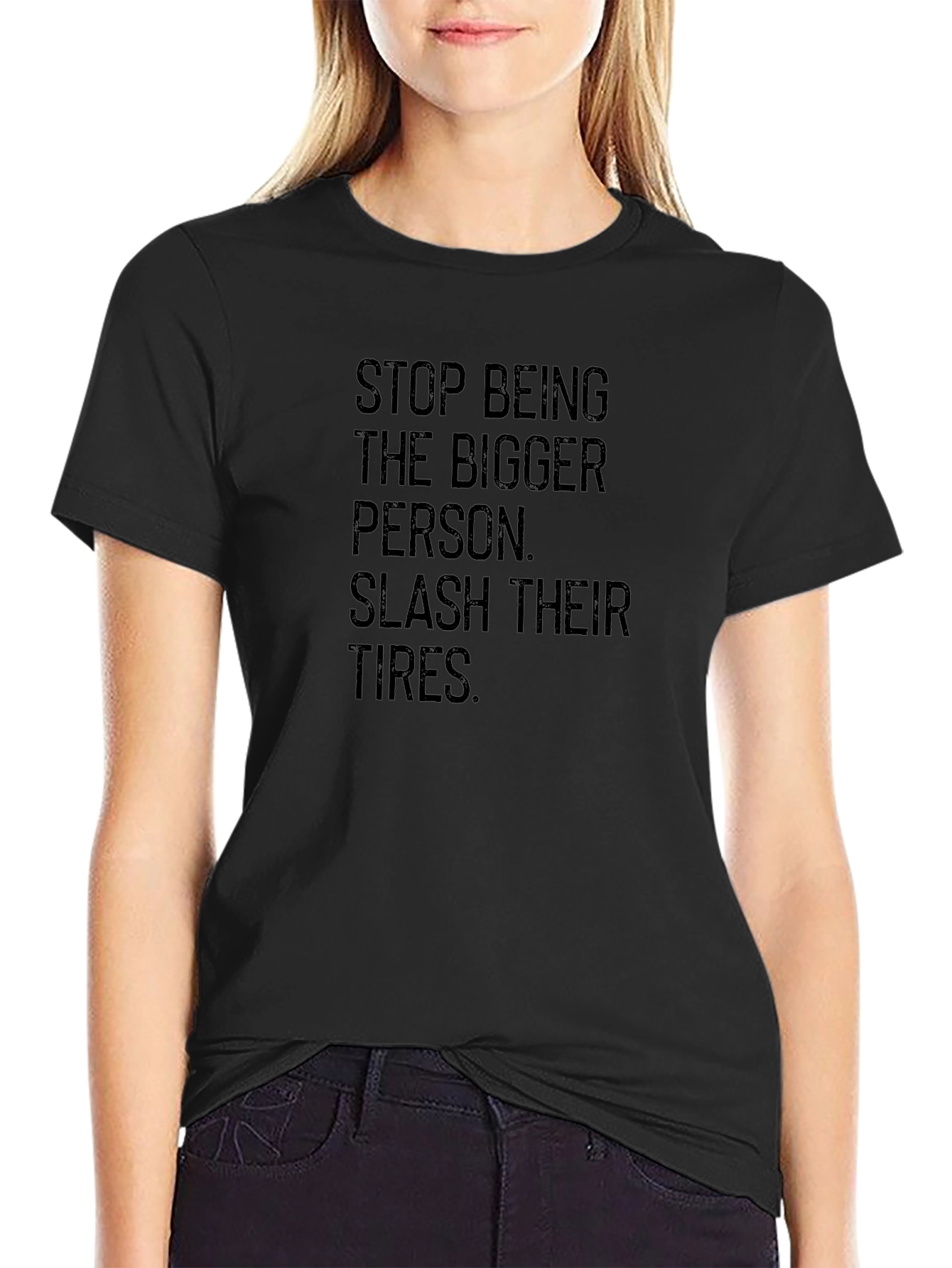 Sarcastic Slash Their Tires Graphic T-Shirt
