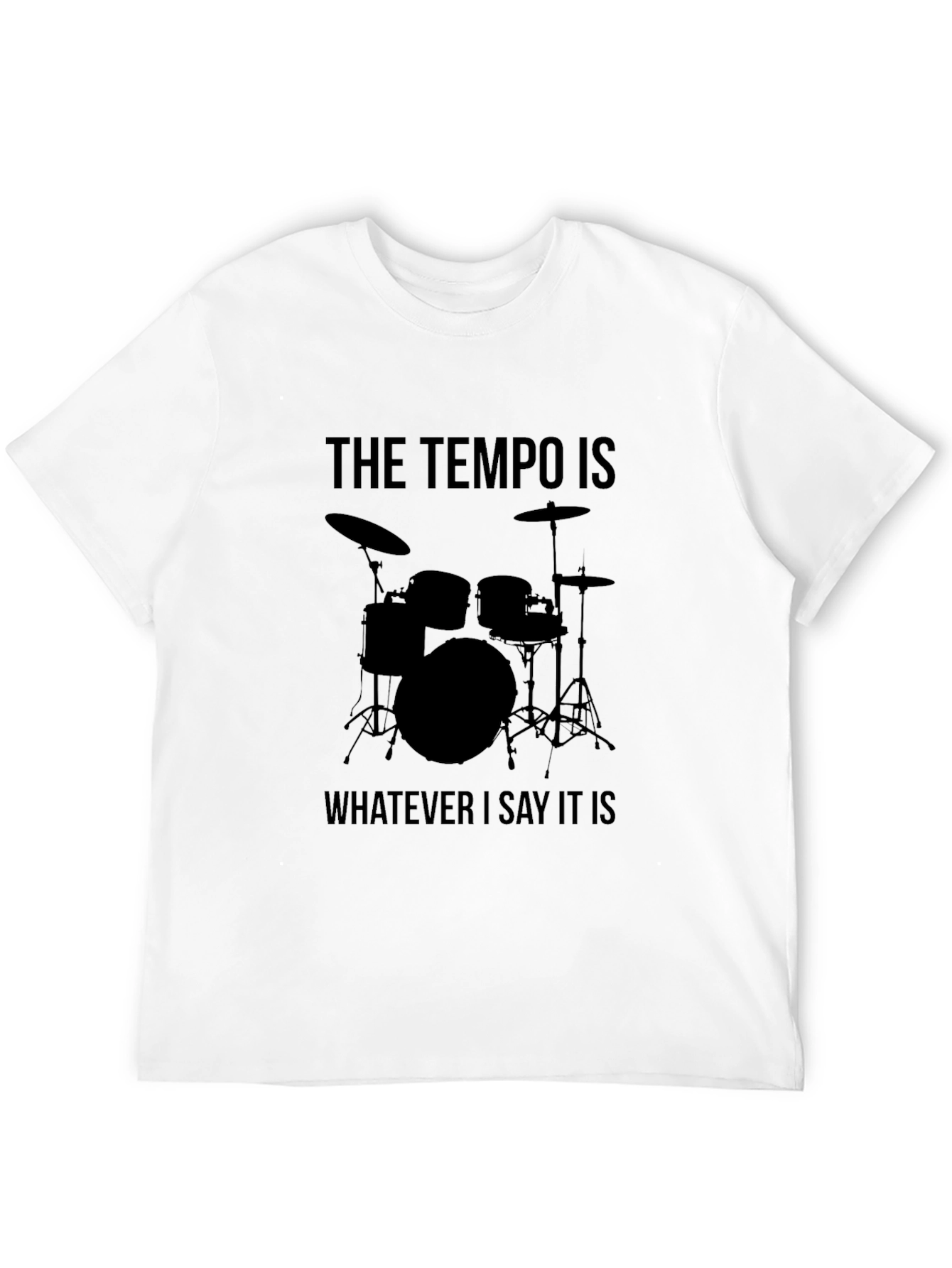 Drummer Tempo T-Shirt - Musical Humor Tee