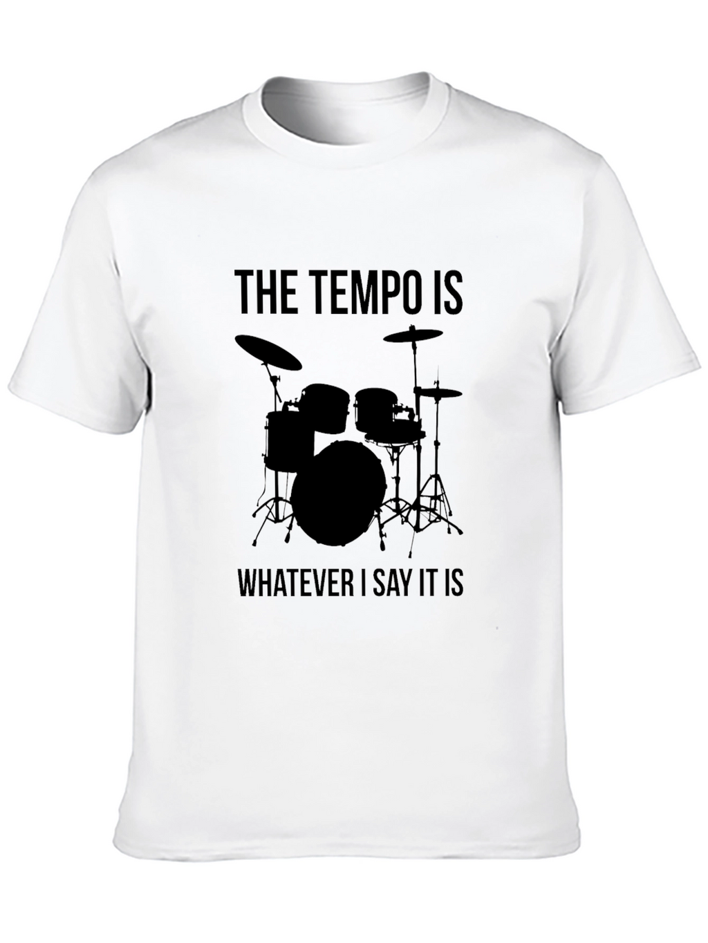 Drummer Tempo T-Shirt - Musical Humor Tee