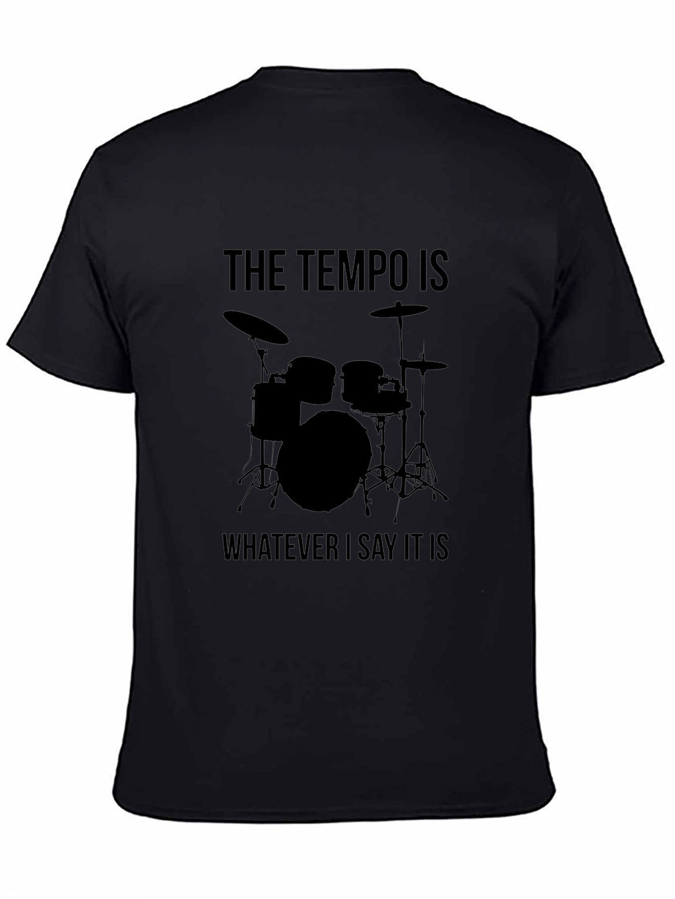 Drummer Tempo T-Shirt - Musical Humor Tee