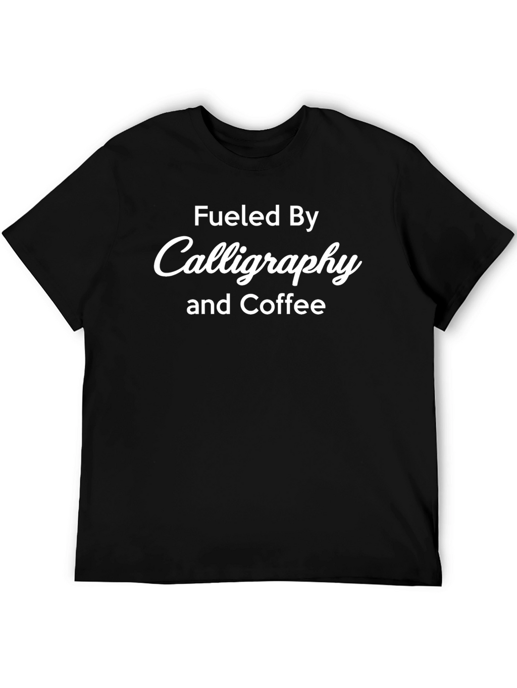 Fueled by Calligraphy & Coffee Black Tee