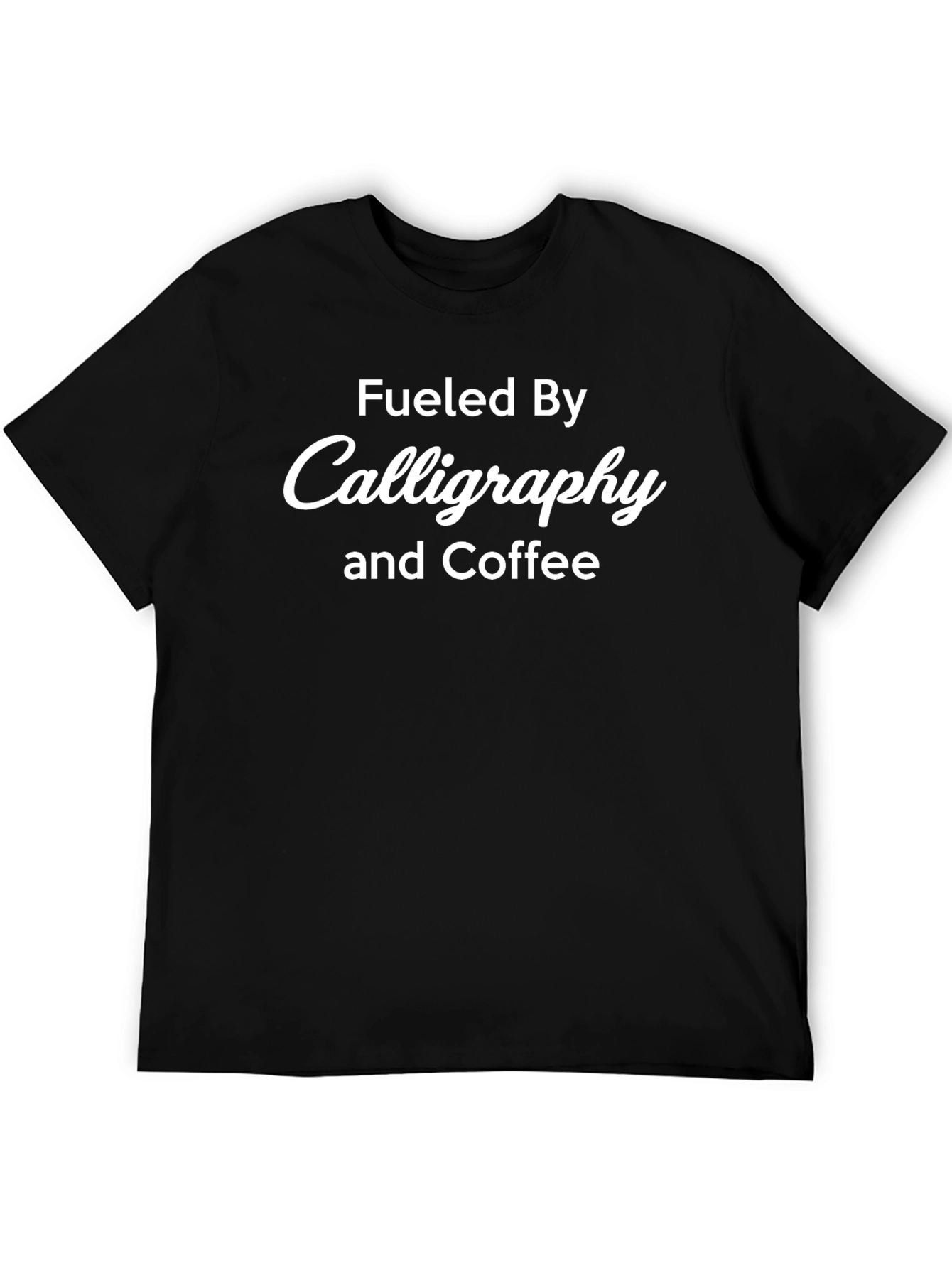 Fueled by Calligraphy & Coffee Black Tee