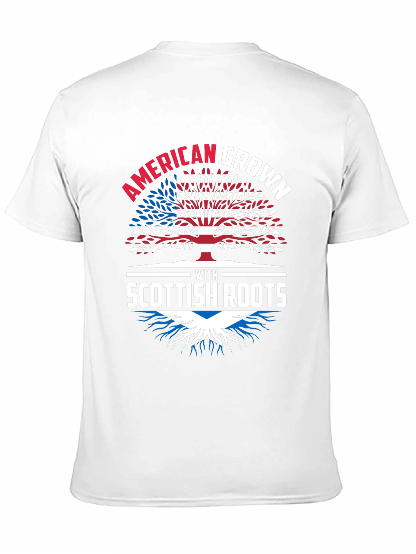 American Grown With Scottish Roots T-Shirt