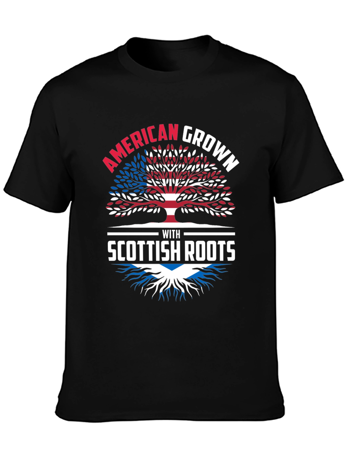 American Grown With Scottish Roots T-Shirt