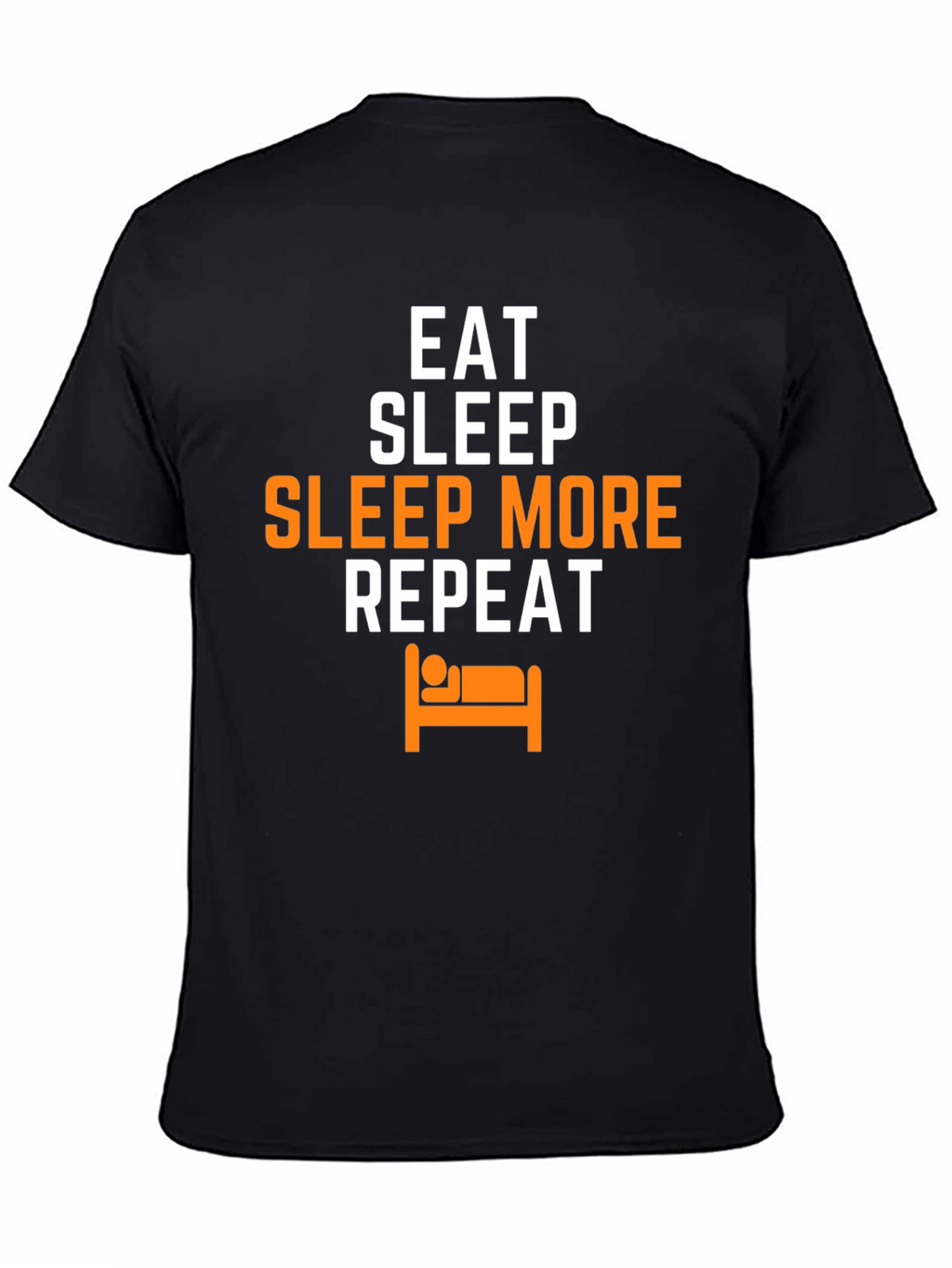 Eat Sleep Sleep More Repeat Graphic Tee