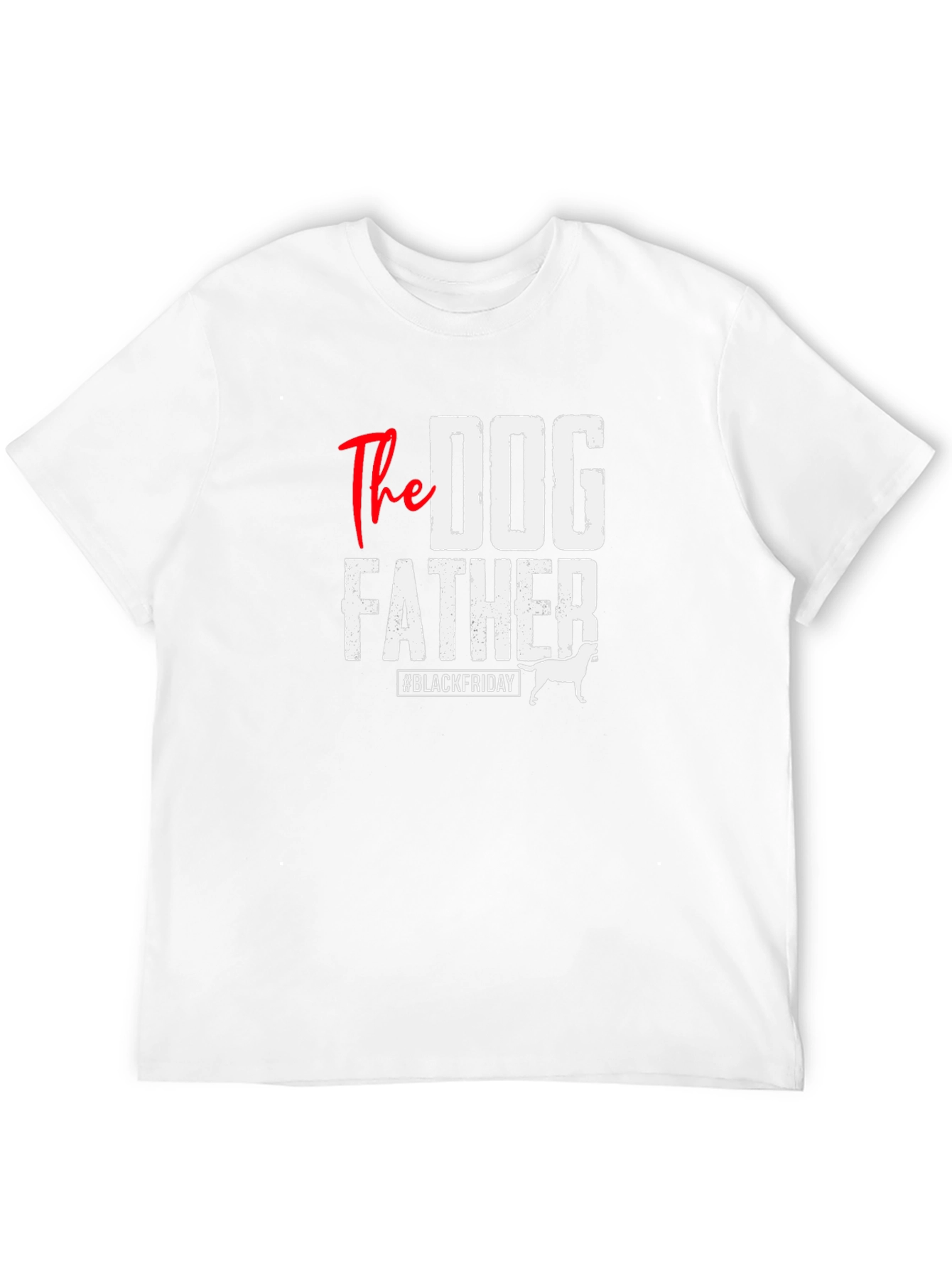 The Dog Father T-Shirt - Black Friday