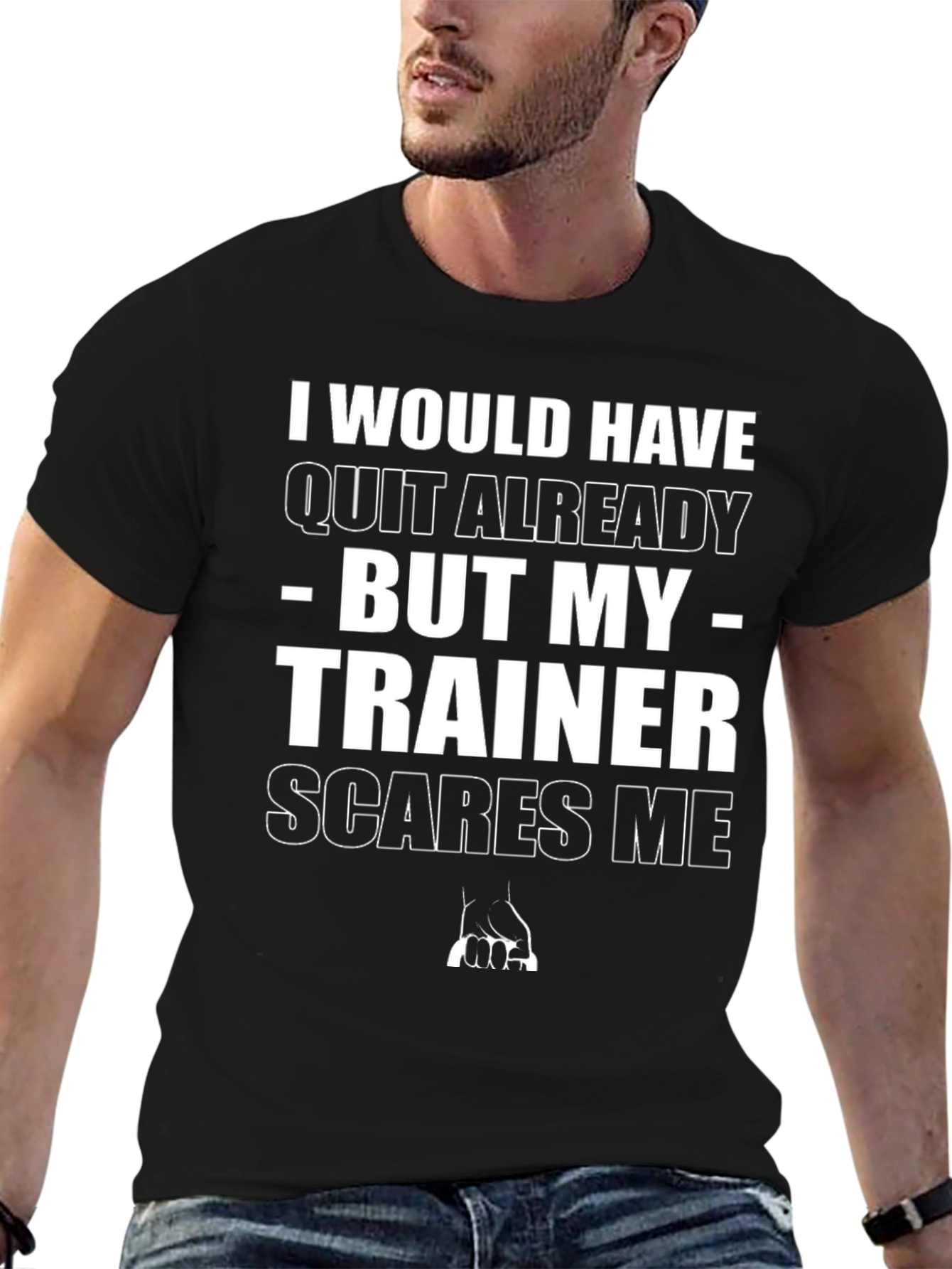 Trainer Scares Me Graphic T-Shirt - Workout Motivation