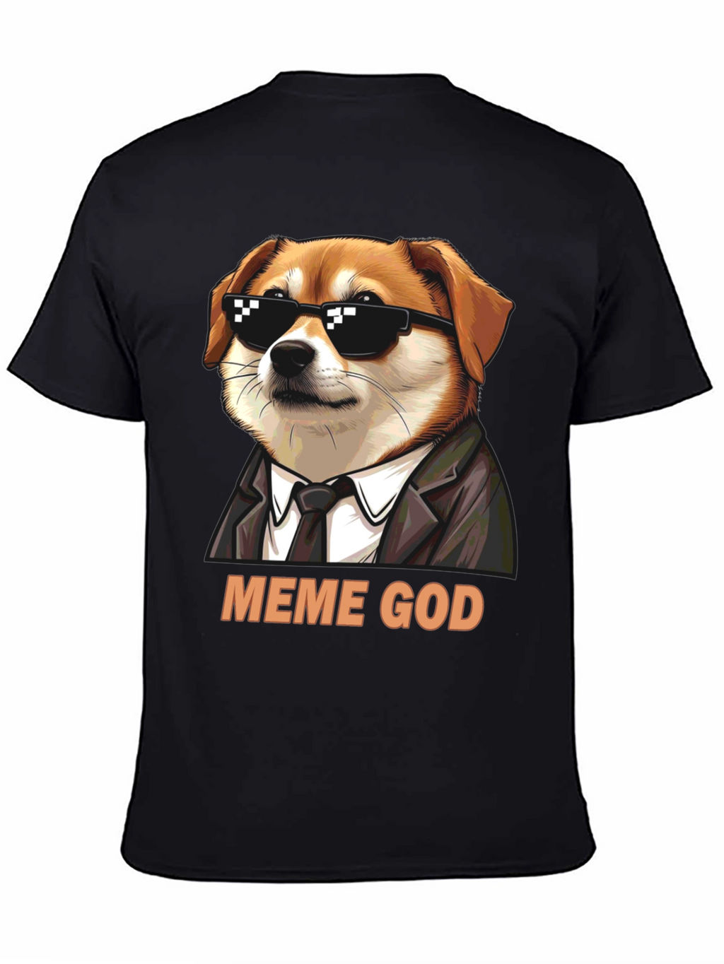Meme God Dog T-Shirt - Funny Graphic Tee