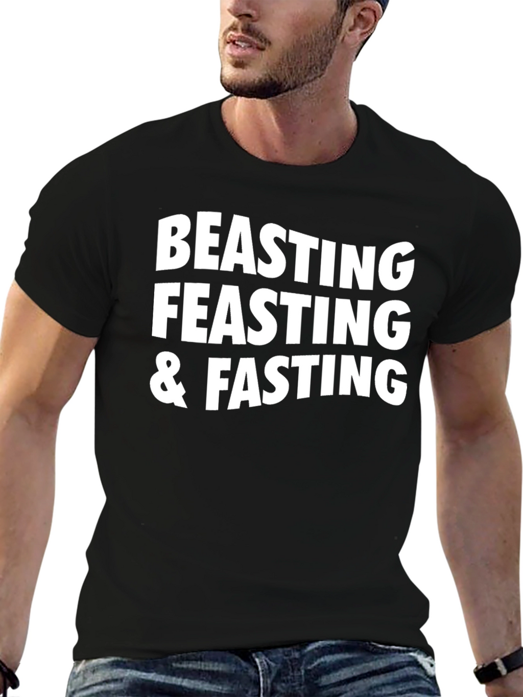 Beasting Feasting & Fasting Graphic Tee