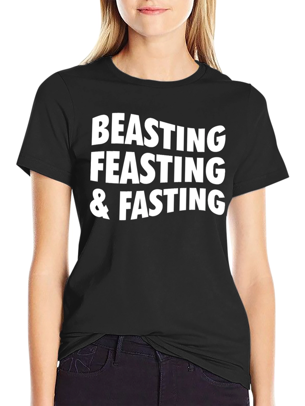 Beasting Feasting & Fasting Graphic Tee
