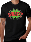 What!? Comic Style Graphic T-Shirt