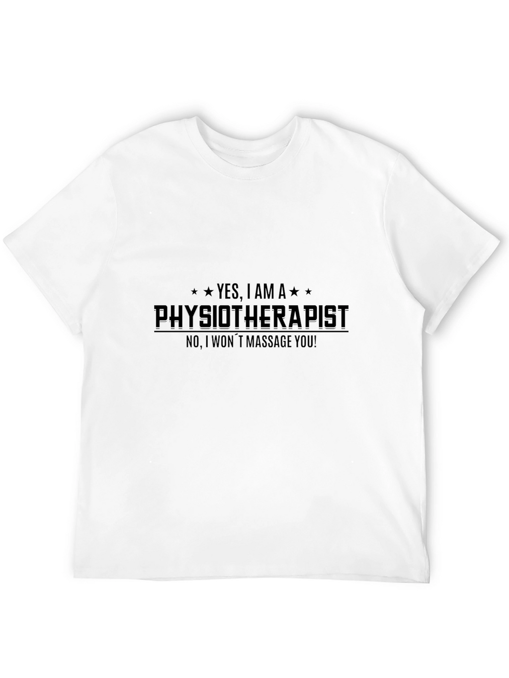 Physiotherapist Novelty Graphic Tee