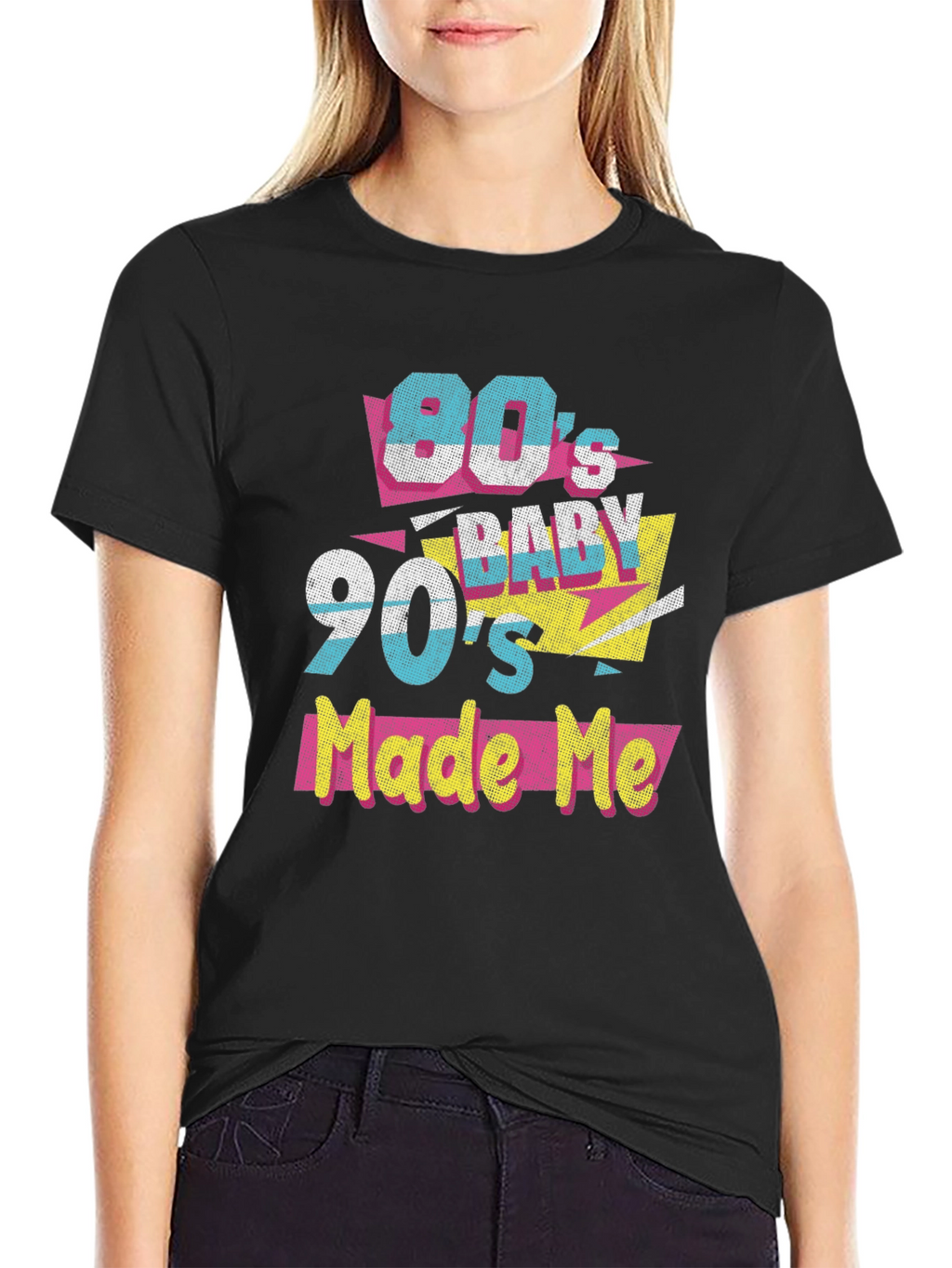 80s Baby 90s Made Me T-Shirt