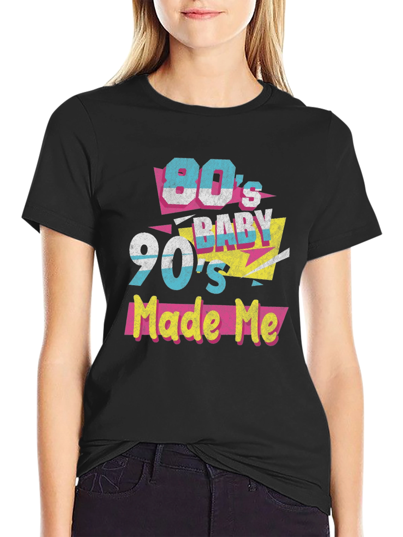 80s Baby 90s Made Me T-Shirt