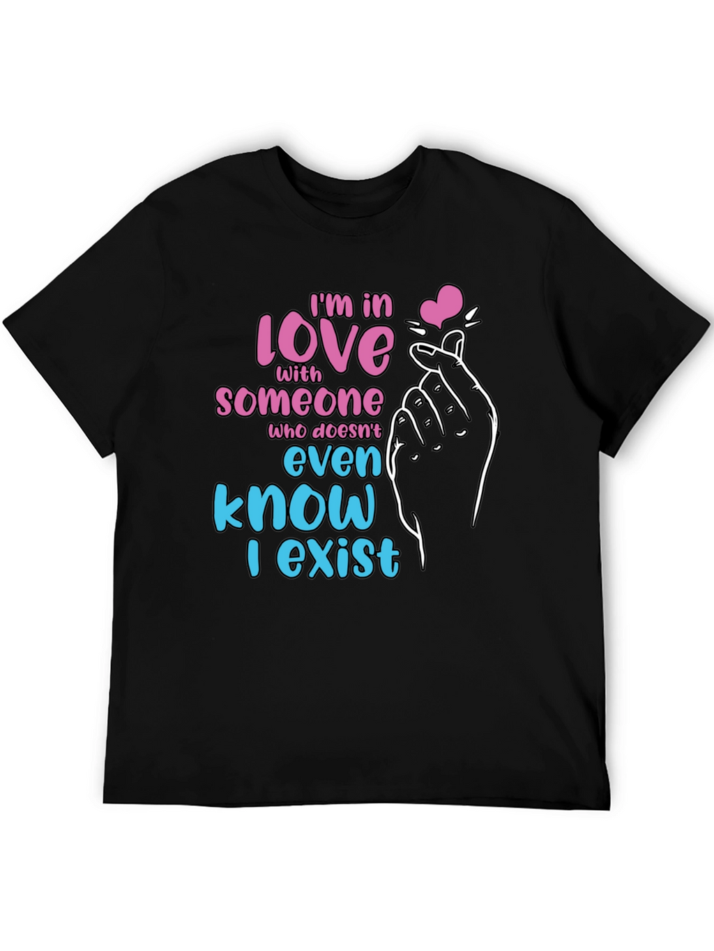 Love Someone T-Shirt Cute and Funny