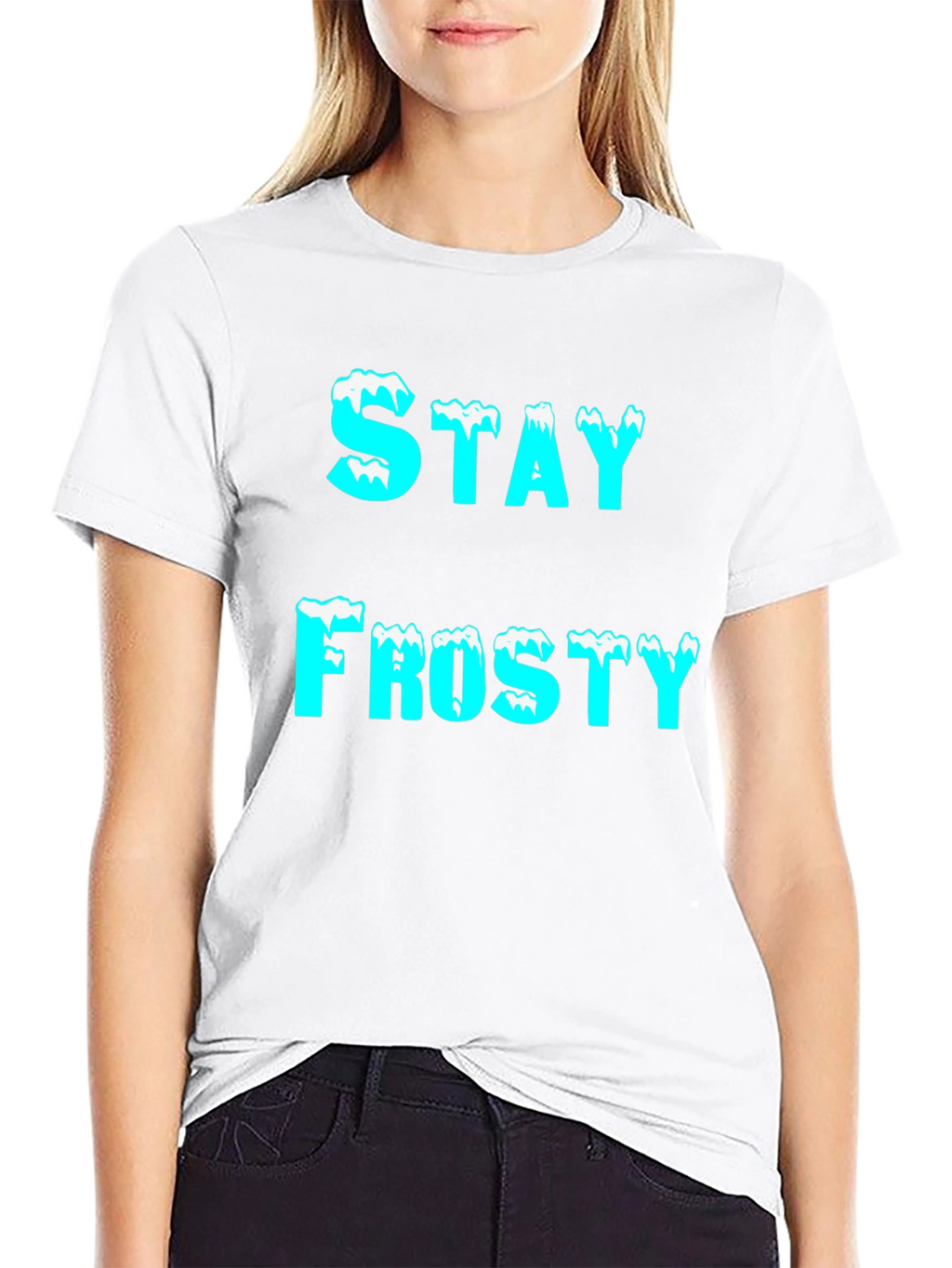 Stay Frosty Graphic T-Shirt