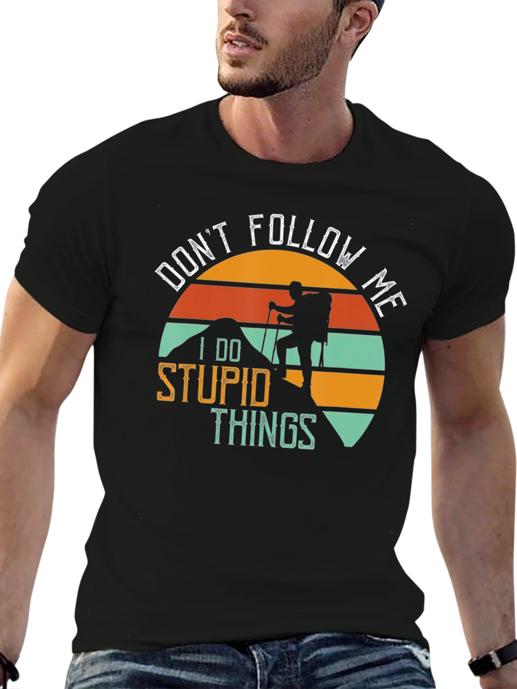 Funny Hiker T-Shirt - Dont Follow Me