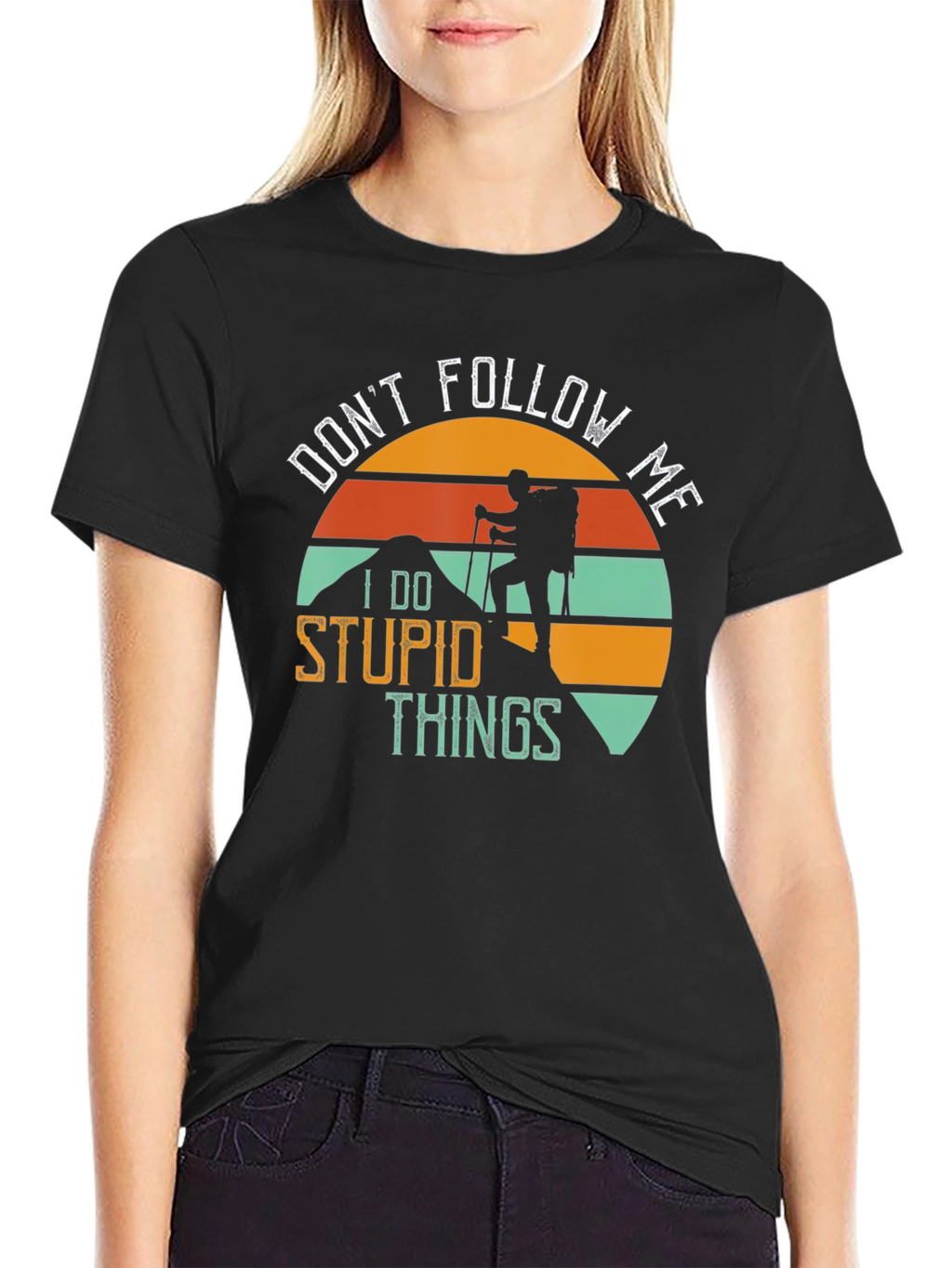 Funny Hiker T-Shirt - Dont Follow Me