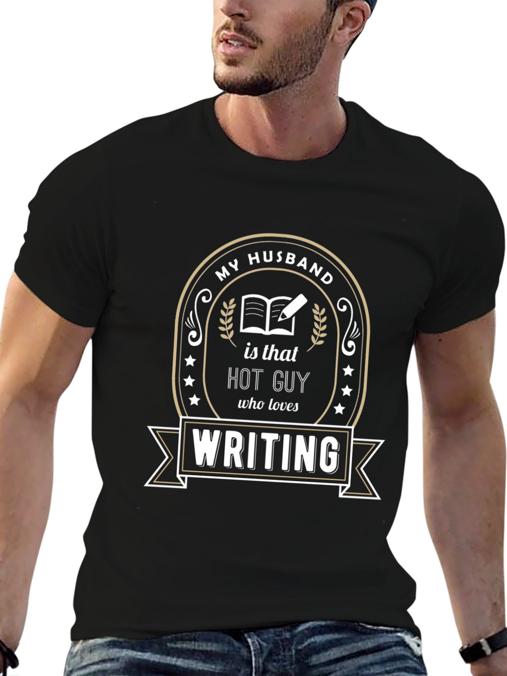 My Husband Hot Guy Writing T-Shirt
