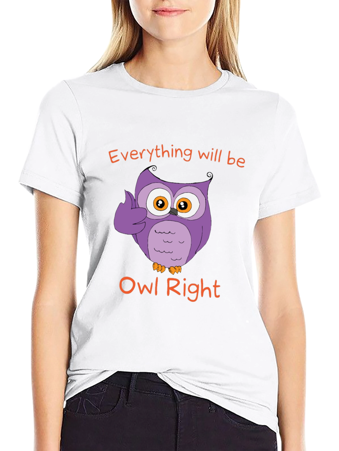 Everything Will Be Owl Right - Novelty T-Shirt